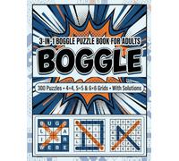 3-IN-1 BOGGLE PUZZLE BOOK FOR ADULTS: 300 Puzzles • 4×4, 5×5 & 6×6 Grids • With Solutions
