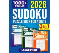 3 in 1 Collection Sudoku Books for Adults: More than 1000 Puzzles From Easy to Hard with Solutions - The Perfect Challenge for All Skill Levels (Soduku Books for Adults)