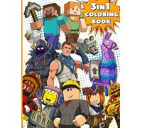 3-IN-1 COLORING BOOK For Kids & Fan of Roblox, Fortnite, Minecraft