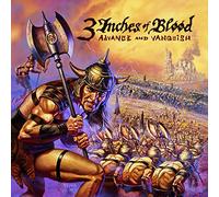 3 Inches of Blood - Advance and Vanquish