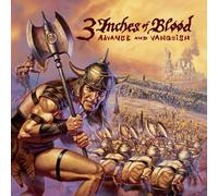3 Inches Of Blood - Advance & Vanquish