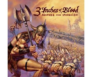 3 Inches of Blood - Advance & Vanquish