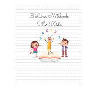 3 Line Notebook For Kids: Lined Paper For Kindergarten Writing With 130 Pages, 3 Lines Notebook For Kindergarten, Manuscript Tablets For Kids, Dotted Line Paper For Kindergarten, Letter Tracing Paper