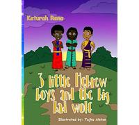 3 Little Hebrew Boys and The Big Bad Wolf