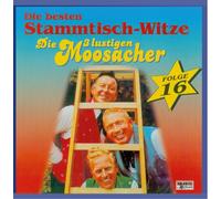 3 Lustigen Moosacher,die - Stammtisch-Witze,Folge 16