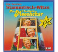 3 Lustigen Moosacher,die - Stammtisch-Witze,Folge 18