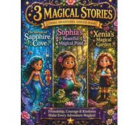 3 Magical Adventures for Little Dreamers: Three Beautifully Illustrated Stories for Children