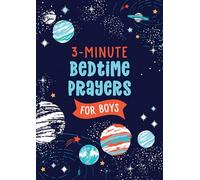 3-Minute Bedtime Prayers for Boys (3-Minute Devotions)