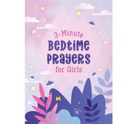 3-Minute Bedtime Prayers for Girls