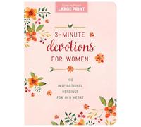 3-Minute Devotions for Women Large Print: 180 Inspirational Readings for Her Heart