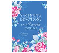 3-Minute Devotions from the Proverbs Journal: Wisdom for Women