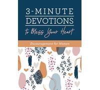 3-Minute Devotions to Bless Your Heart: Encouragement for Women