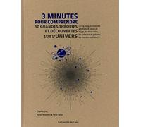 3 minutes pour comprendre 50 grandes théories et découvertes sur l'univers