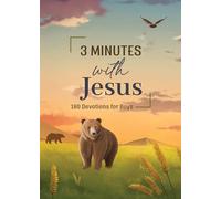 3 Minutes with Jesus: 180 Devotions for Boys (3-Minute Devotions)