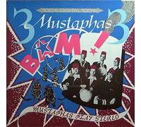 3 Mustaphas 3 - Bam! Mustaphas Play Stereo