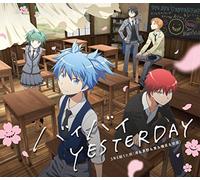 3 Nen E Gumi Uta Tan (Nagisa & Kayano & Isogai & Maehara) - Bye Bye Yesterday (CD+DVD) [Japan CD] EYCA-10927