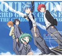 3 Nen E Gumi Uta Tan (Nagisa & Kayano & Isogai & Maehara) - Question (CD+DVD) [Japan CD] EYCA-10810
