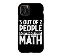 3 Out Of 2 People Don't Understand Math Lover Algebra Geeks Case for iPhone 11 Pro