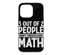 3 Out Of 2 People Don't Understand Math Lover Algebra Geeks Case for iPhone 13 Pro