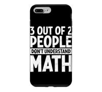 3 Out Of 2 People Don't Understand Math Lover Algebra Geeks Case for iPhone 7 Plus/8 Plus