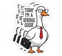3 Pcs Today Im A Serious Goose Sticker Coworker Emotional Support Office Desk Funny Boss Chaos Coordinator Waterproof Vinyl Sticker for Water Bottle Tumbler Phone Case Laptop Cars Gift (2 inches)