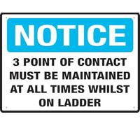 3 Point Of Contact Must Be Maintained At All Time Whilst On Ladder Outdoor Signs Aluminum 12X8 Inch Uv Ink Printed For House And Business