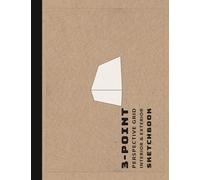 3 Point Perspective Grid Graph Paper sketchbook: 3D Perspective Grid Paper Great for Art, Architectural Interior Room and Exterior Design, Industrial, ... large Print.One Point Perspective Grid.