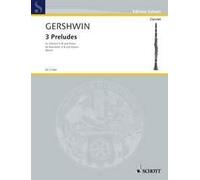3 Preludes - Clarinet George Gershwin Book [Softcover] Clarinet In Bb and Piano