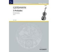 3 Preludes viola and piano (easy - intermediate) Gershwin Schott Music Saddle-wi
