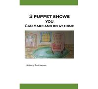 3 Puppet Shows You Can Make & Do at Home