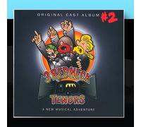 3 Redneck Tenors - Cast Album #2