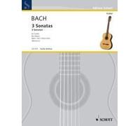 3 Sonatas BWV 1001/1003/1005 guitar (advanced) Bach Arranged for Guitar from the
