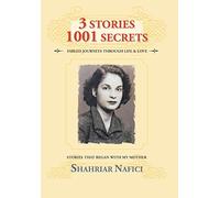 3 Stories 1001 Secrets: Stories that Began with My Mother