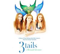 3 Tails: A Mermaid Adventure