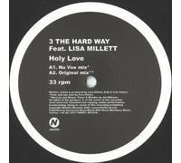 3 The Hard Way Feat. Lisa Millett - Holy Love [Vinyl Single 12'']