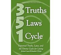 3 Truths 5 Laws 1 Cycle: Universal Truths, Laws, and the Divine Cycle for Living
