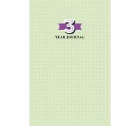 3 Year Journal: Three - Year Diary Notebook, Dated and Lined Keepsake Memory Book for Daily Reflection and Gratitude, 5.5" x 8.5"