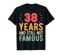 3 Years and Still Now Famous 38th Wedding Anniversary T-Shirt