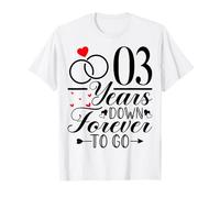 3 Years Down Forever to Go - Cute 3rd Year Anniversary T-Shirt