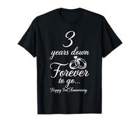 3 Years Down Forever to Go Happy 3rd Anniversary Couples T-Shirt
