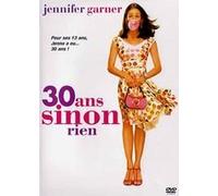 30 ans sinon rien [FRENCH]