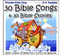 30 Bible Songs And 30 Bible Stories