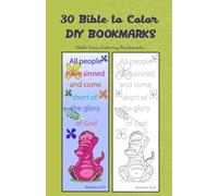 30 Bible to Color DIY Bookmarks: Bible Verse Coloring Bookmarks