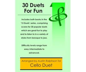 30 Cello Duets for Fun (popular classics volumes 1 and 2) - various levels: 9 (String solos, duets and ensembles)