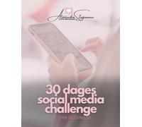 30 dages Social Media Challenge