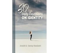 30 Daily Devotions on Identity (30 Day Themed Devotions)