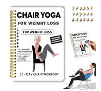 30-Day Chair Yoga Weight Loss Spiral Notebook & Exercise Guide, Weight Loss Journal Includes Clear Chair Yoga Poses, Daily Exercise Routines for Beginners, Seniors (#1pc)