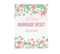 30-Day Marriage Reset Journal