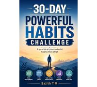 30-Day Powerful Habits Challenge: A Practical Plan to Build Habits That Stick