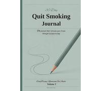 30-Day Quit Smoking Journal: Retrain Your Brain Through Cursive Writing